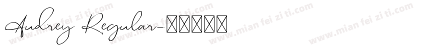 Audrey Regular字体转换
